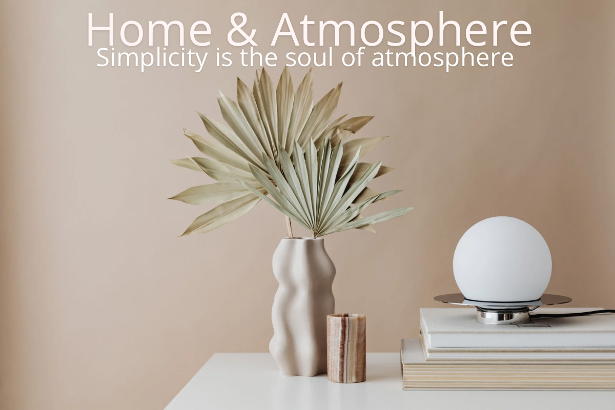 Home & Atmosphere